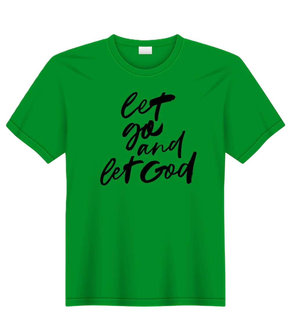 Let Go And Let God Let Go And Let God