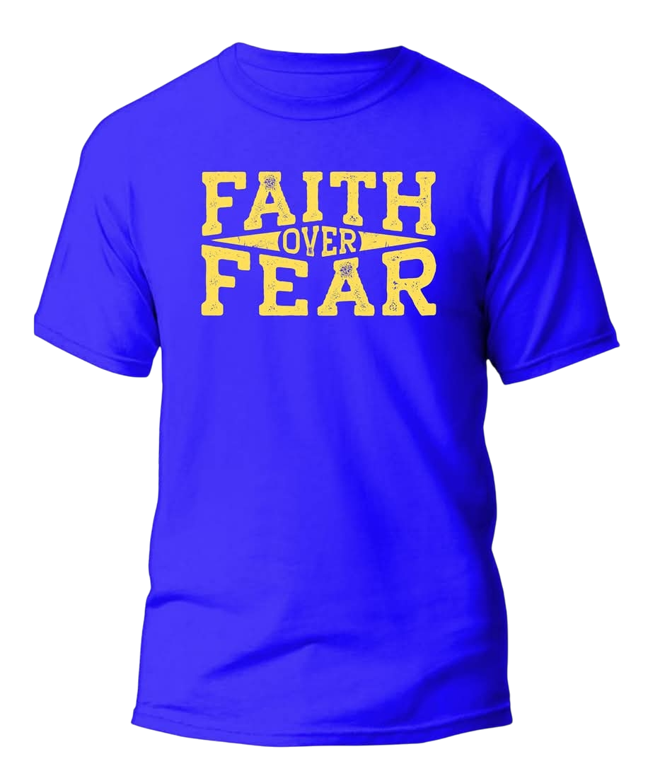 Faith Over Fear